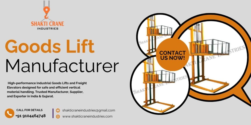 Goods Lift Manufacturer & Supplier & Exporter In Ahmedabad , India , Gujarat